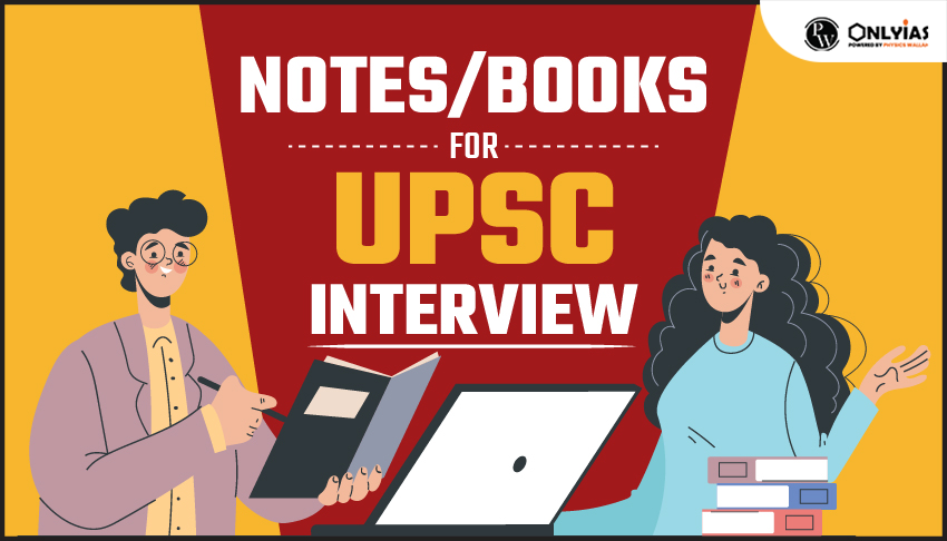 NOTESBOOKS FOR UPSC INTERVIEW