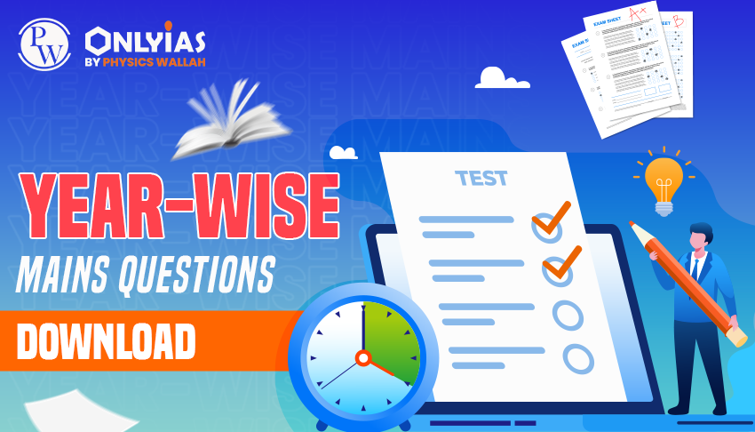Year-wise Mains questions download