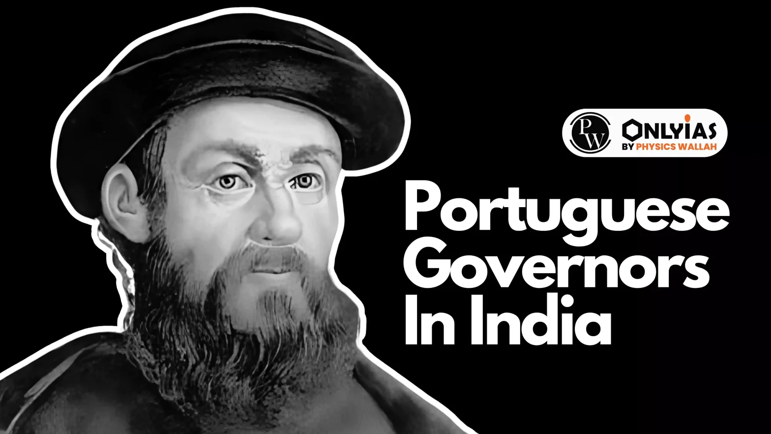 PORTUGUESE GOVERNORS IN INDIA