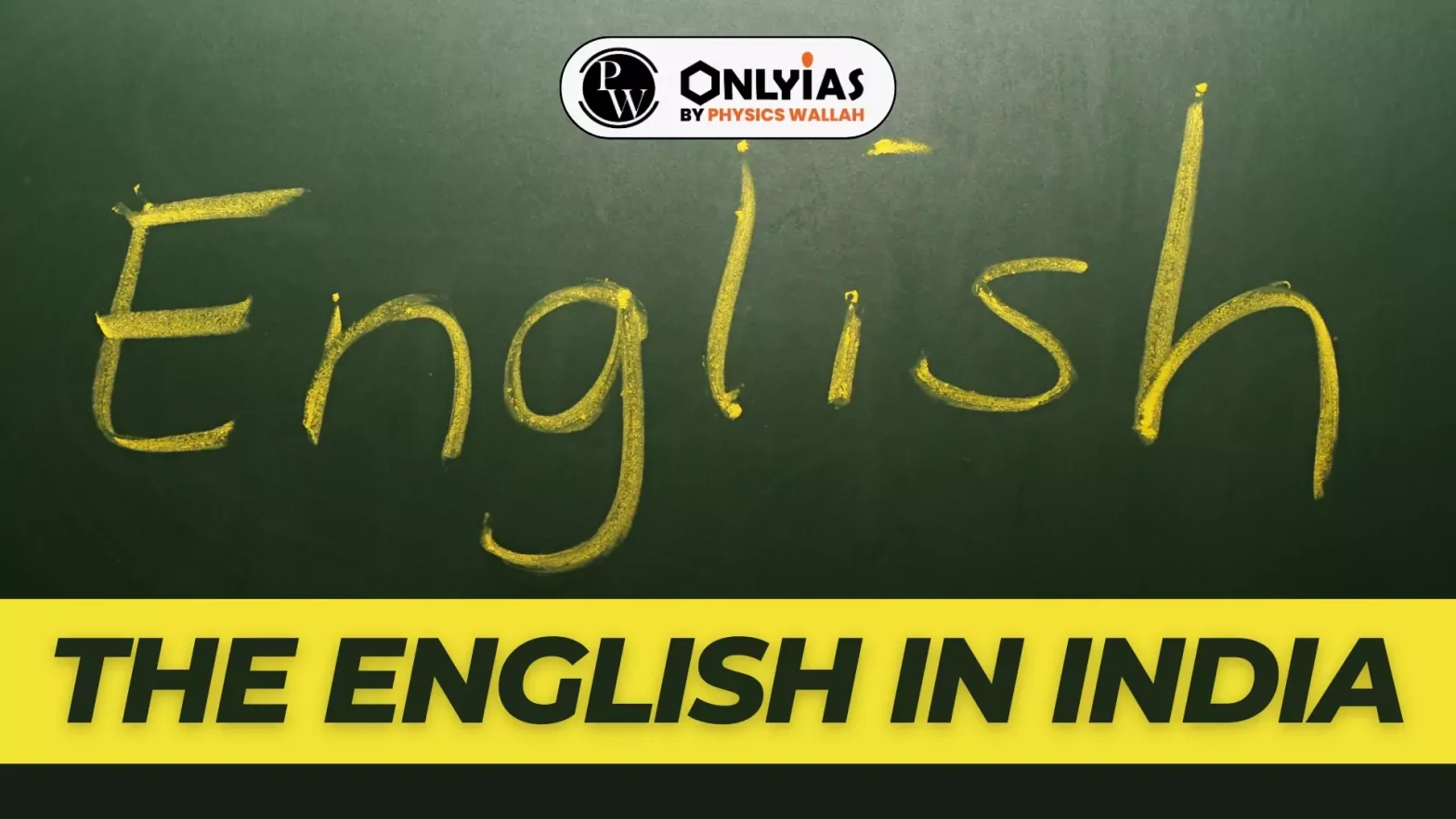 THE ENGLISH IN INDIA