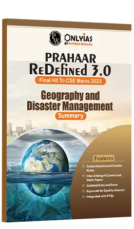 Prahaar Summary Geography & Disaster Management