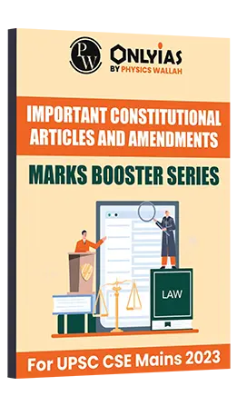 Important Constitutional Articles and Amendments