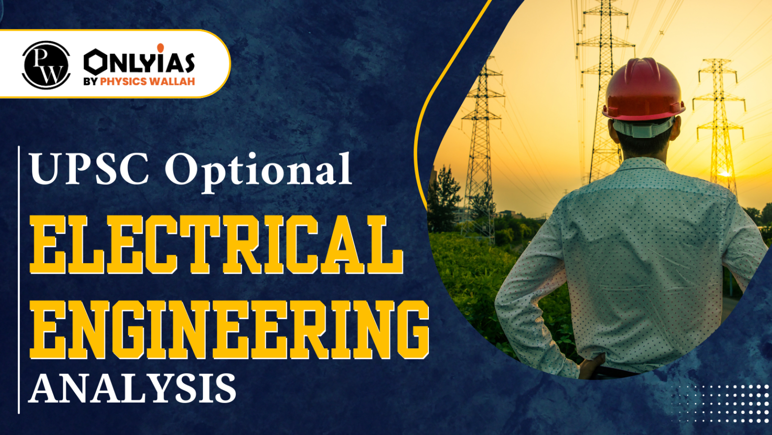 UPSC Electrical Engineering Optional Paper 2023, Download Previous Year Paper PDF, Analysis & Success Rate