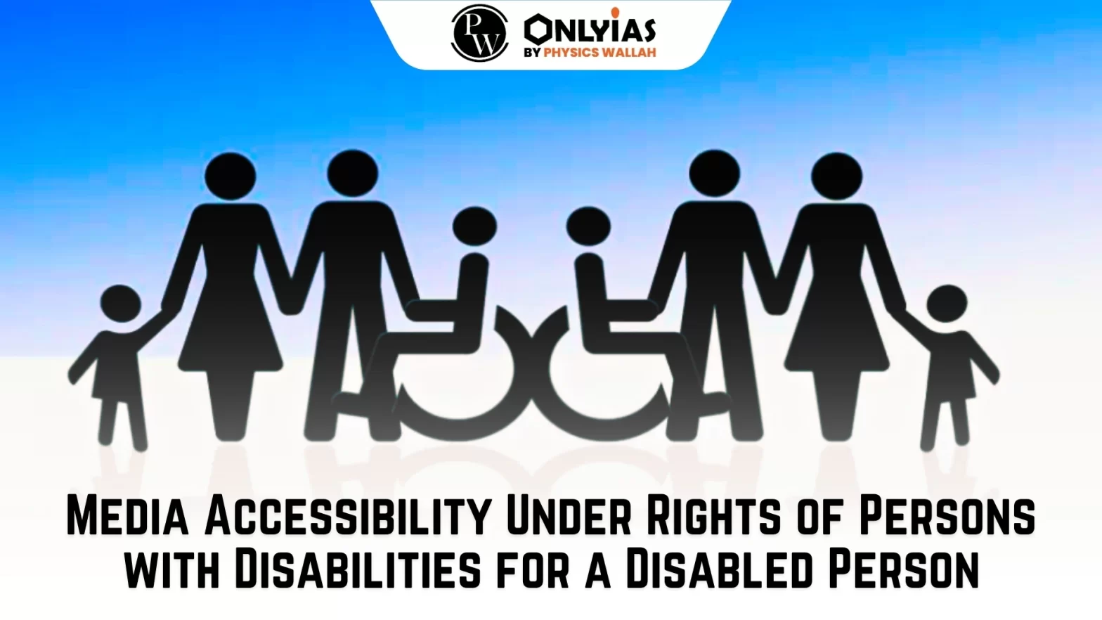 Media Accessibility Under Rights of Persons with Disabilities for a Disabled Person