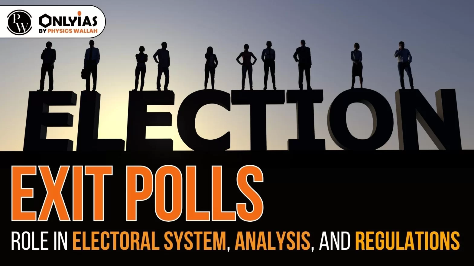 Exit Polls: Role in Electoral System, Analysis, and Regulations