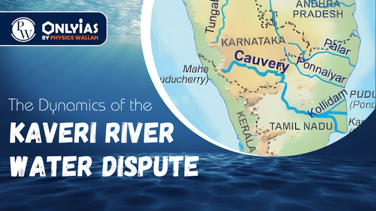 The Dynamics of the Kaveri River Water Dispute