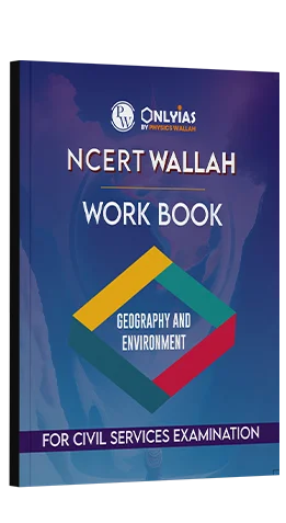 NCERT Workbook – Geography & Environment