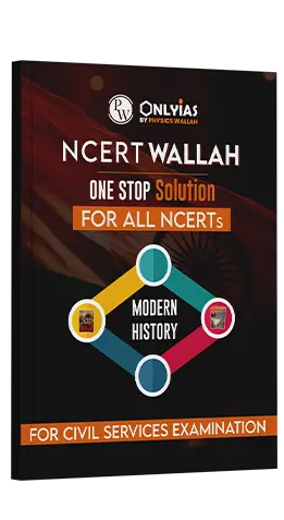 NCERT Summary – Modern History