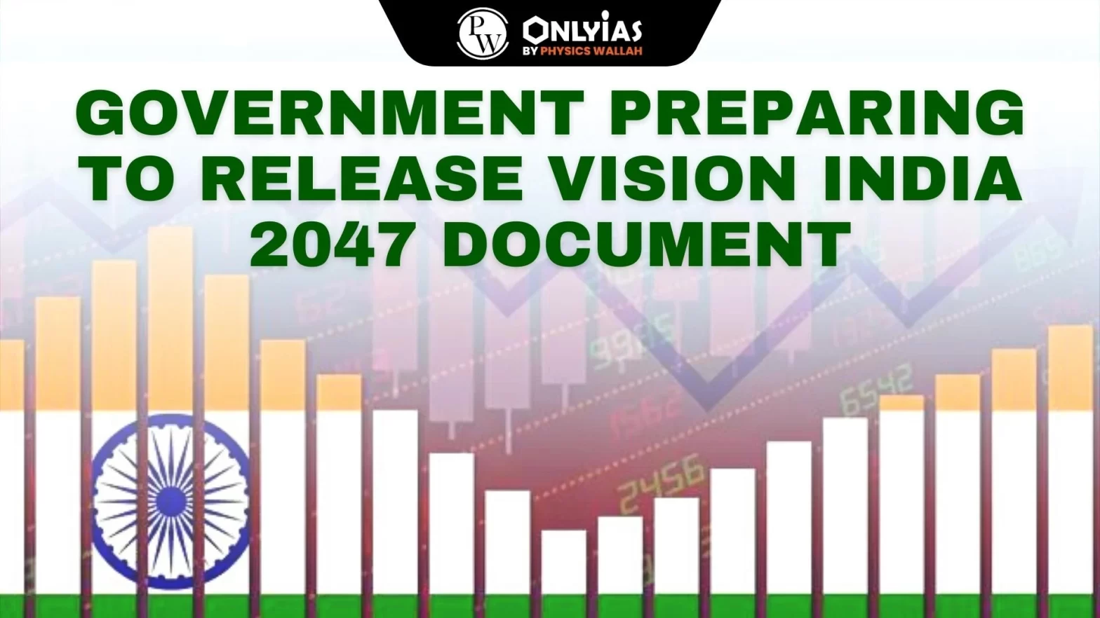 Government Preparing to Release Vision India 2047 Document