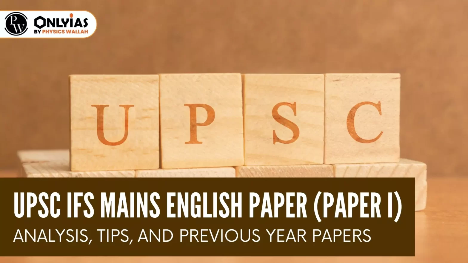 UPSC IFS Mains English Paper (Paper I) 2023: Download PDF