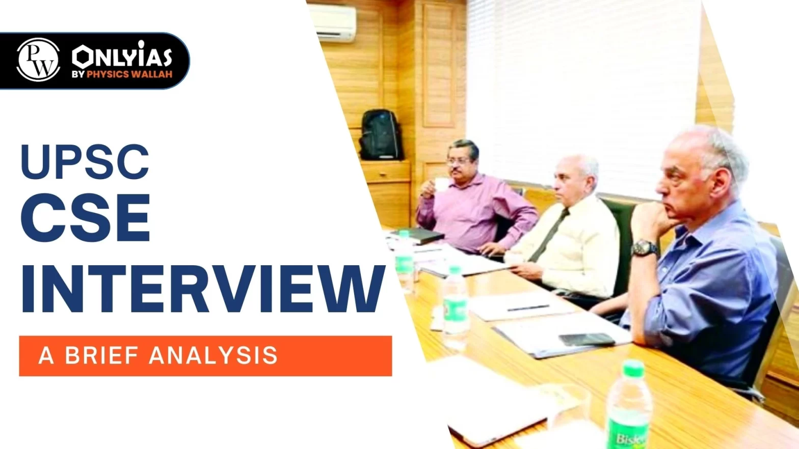 UPSC CSE Interview: A Brief Analysis