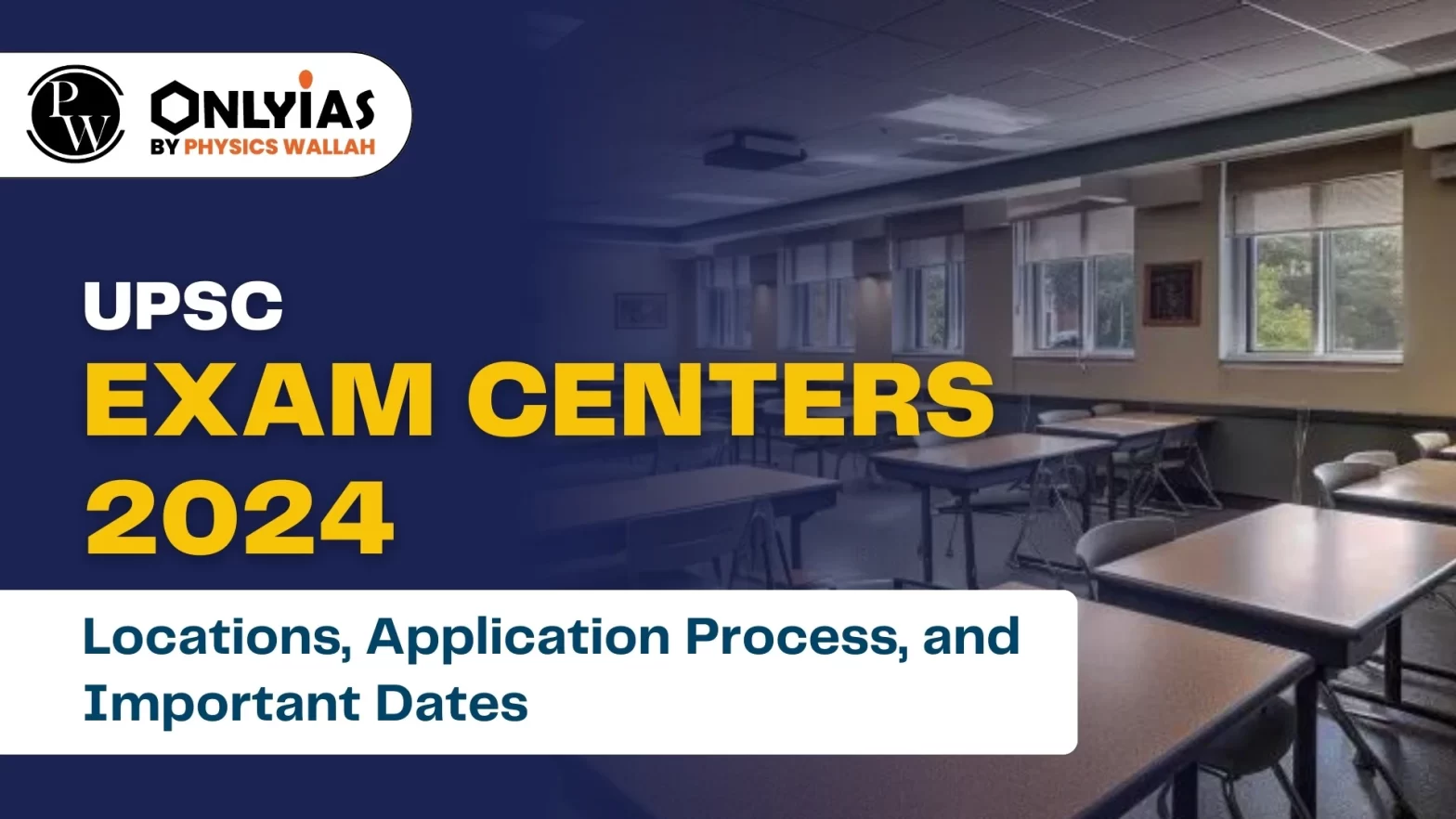 UPSC Exam Centers 2024: Locations, Application Process, and Important Dates