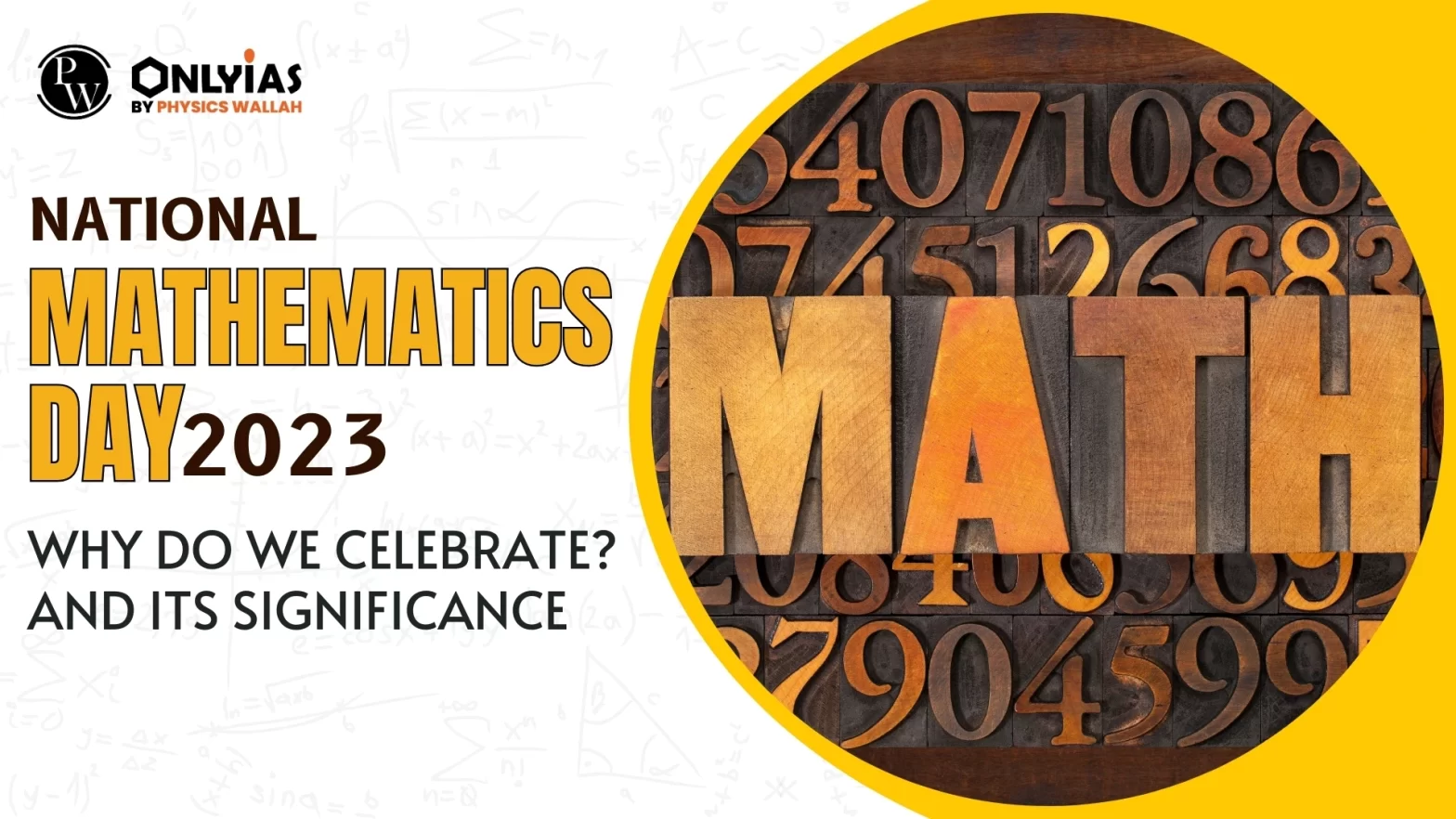 National Mathematics Day 2023: Why Do We Celebrate? and Its Significance