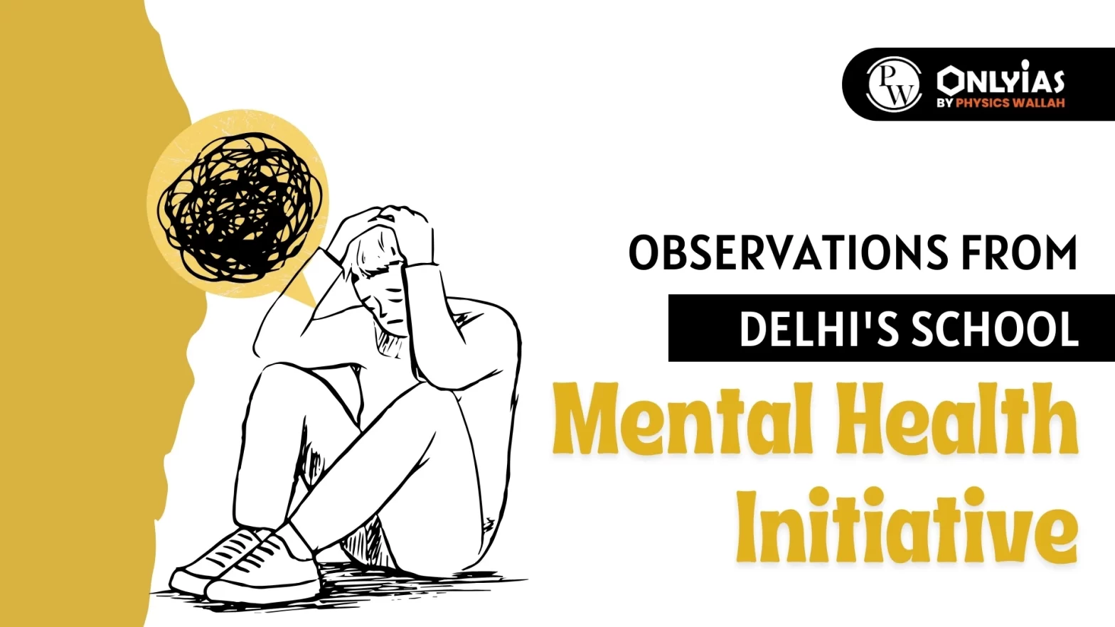 Observations from Delhi’s School Mental Health Initiative