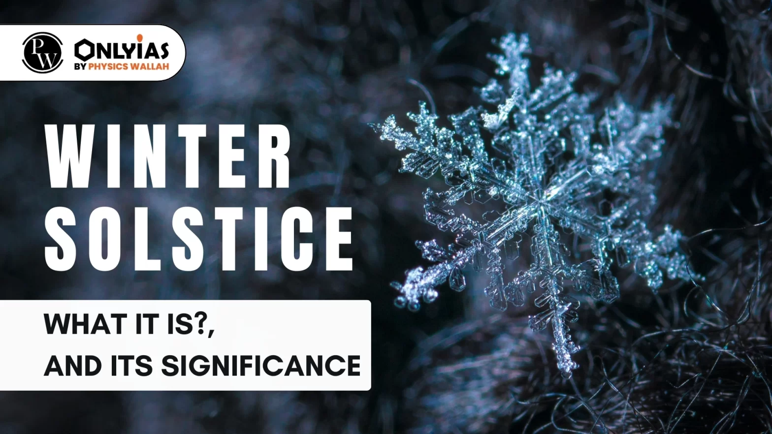 Winter Solstice: What It Is?, And Its Significance