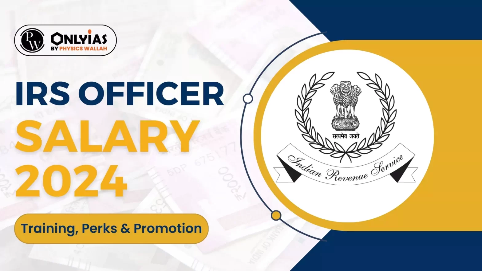 IRS Officer Salary 2024: Training, Perks & Promotion