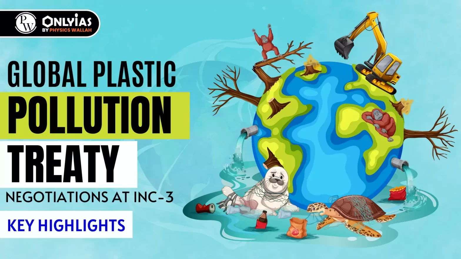 Global Plastic Pollution Treaty Negotiations at INC-3: Key Highlights