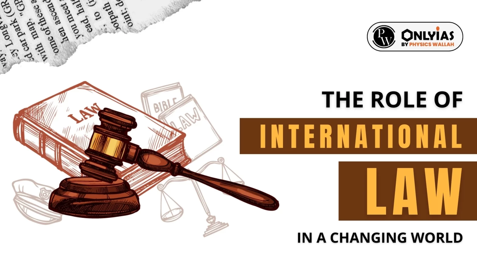 The Role of International Law in a Changing World