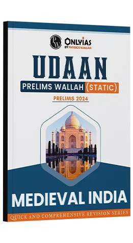 UDAAN (Prelims Wallah) Medieval India