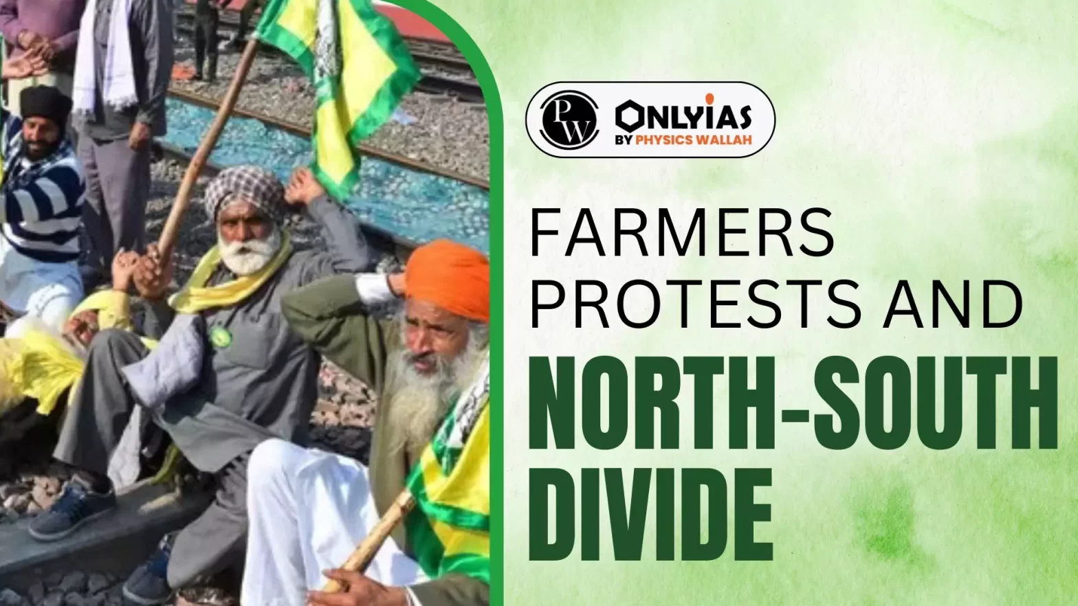 Farmers Protests and North South Divide