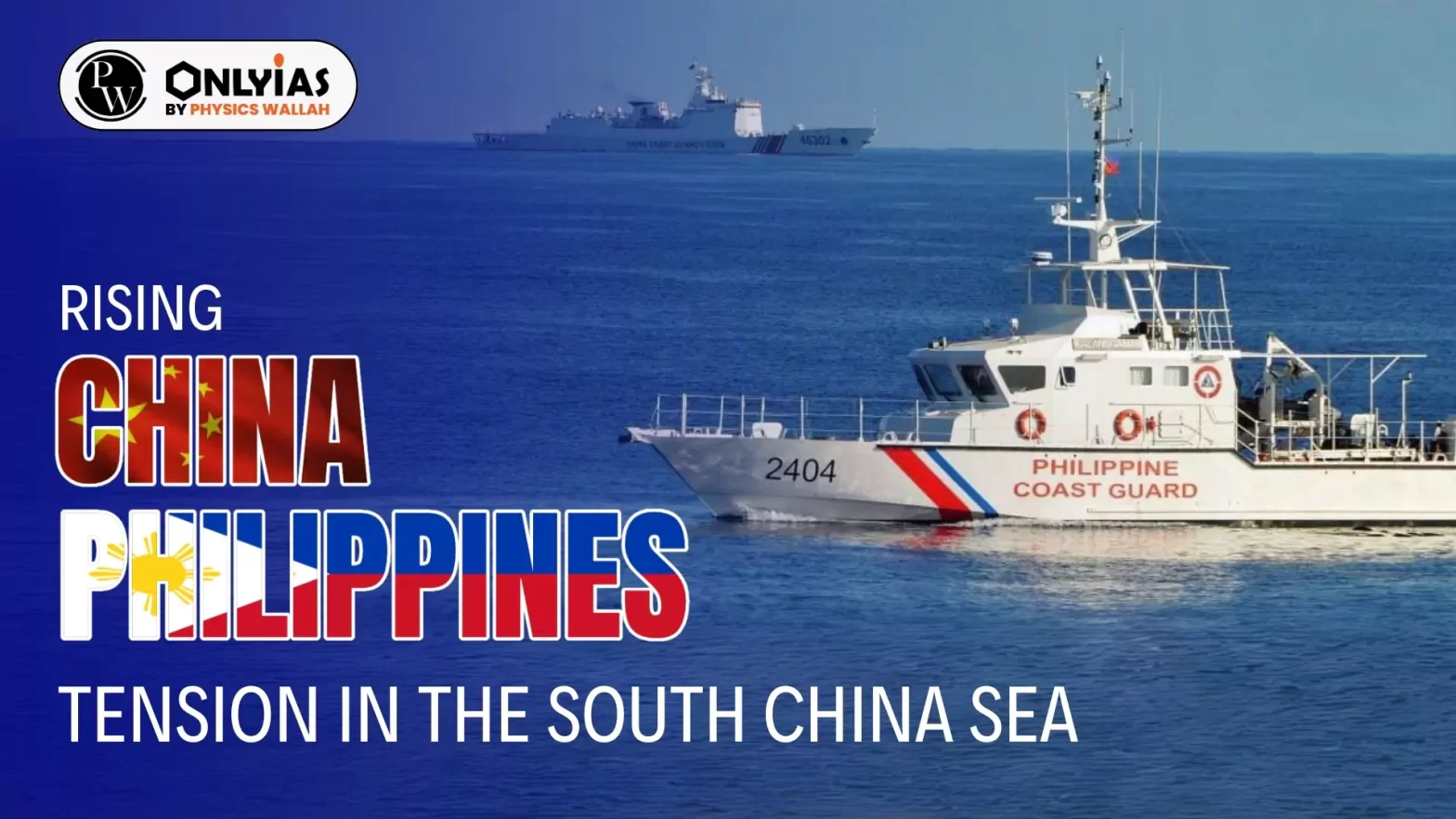 Rising China Philippines Tension in the South China Sea