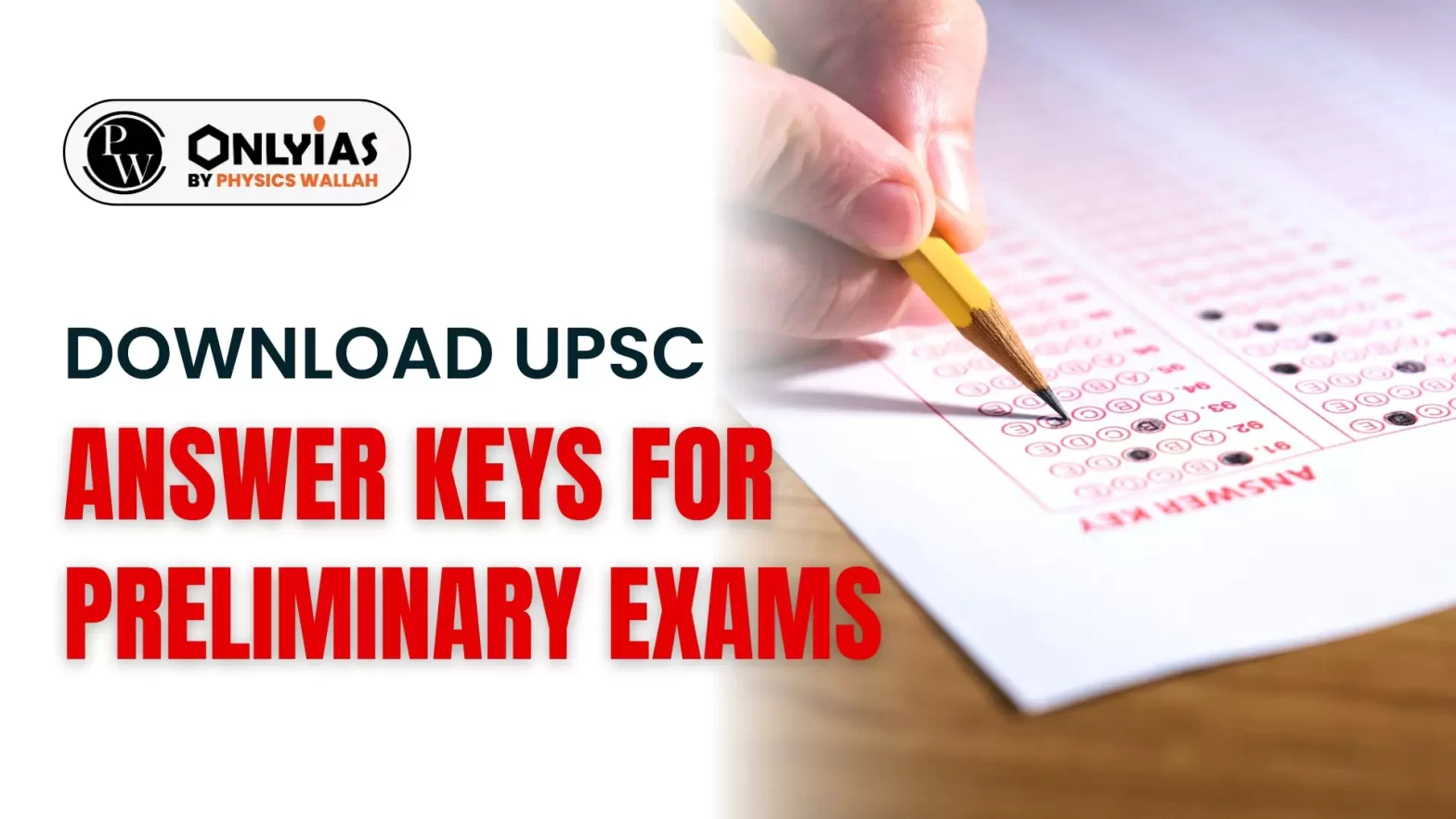 Download UPSC Answer Keys for Preliminary Exams