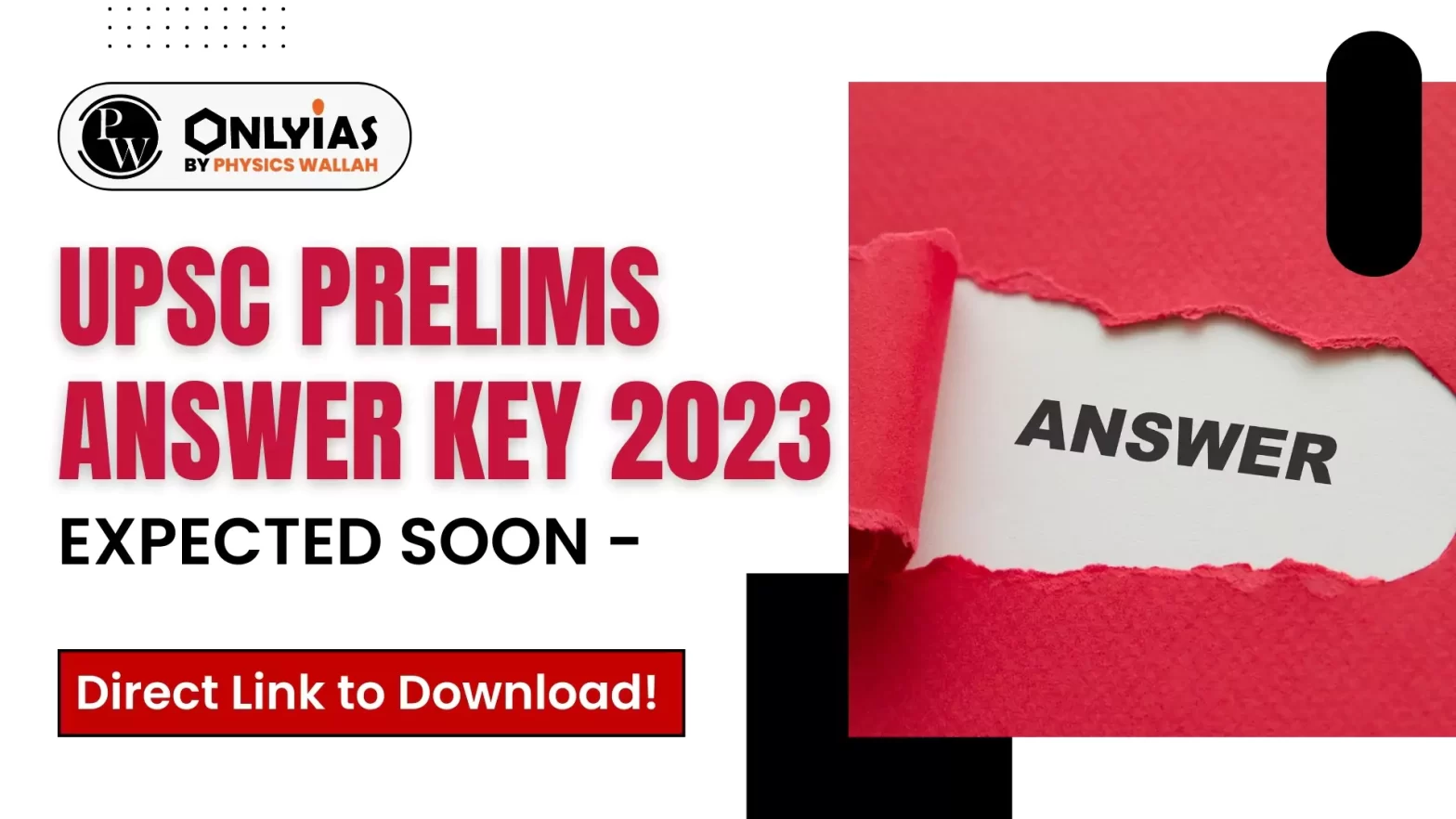 UPSC Prelims Answer Key 2024 – Direct Link to Download!