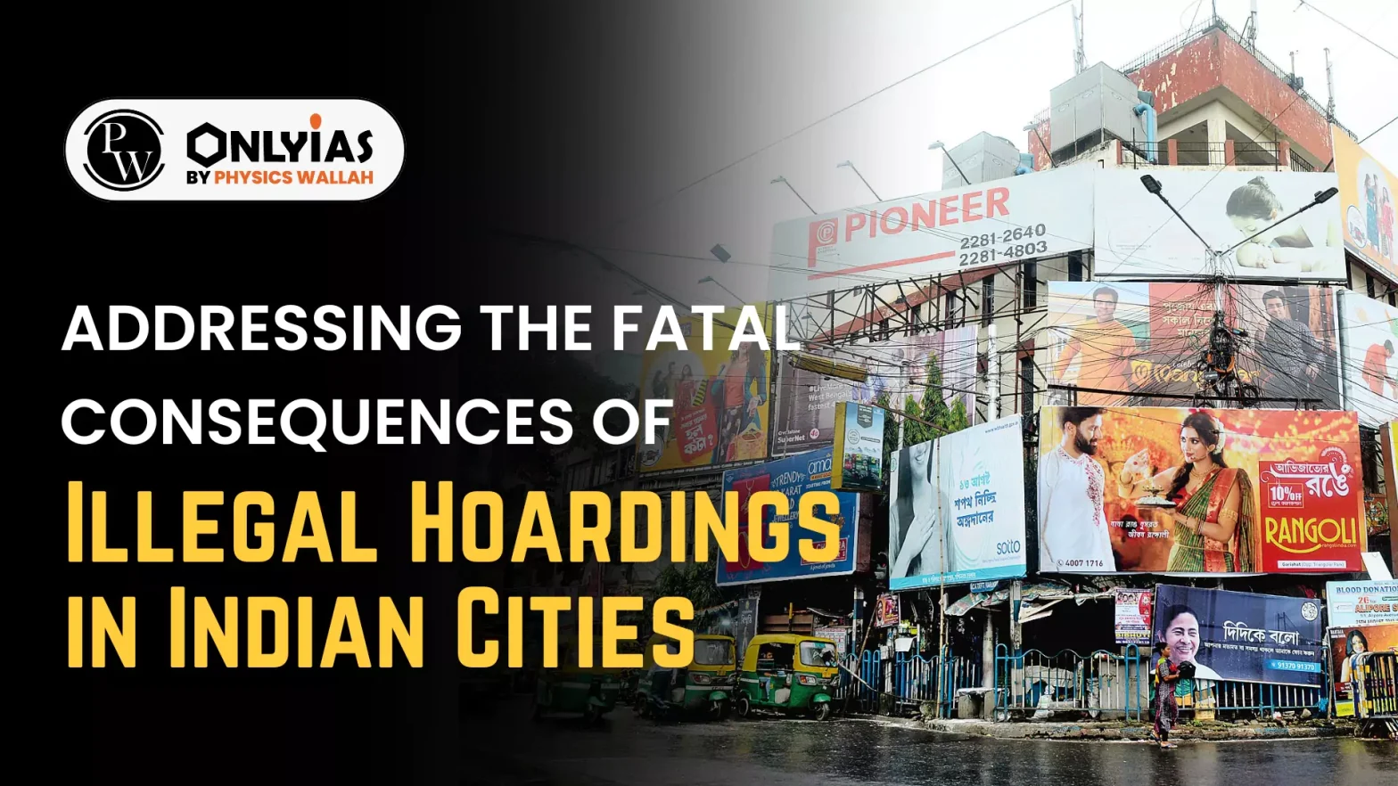 Addressing the Fatal Consequences of Illegal Hoardings in Indian Cities