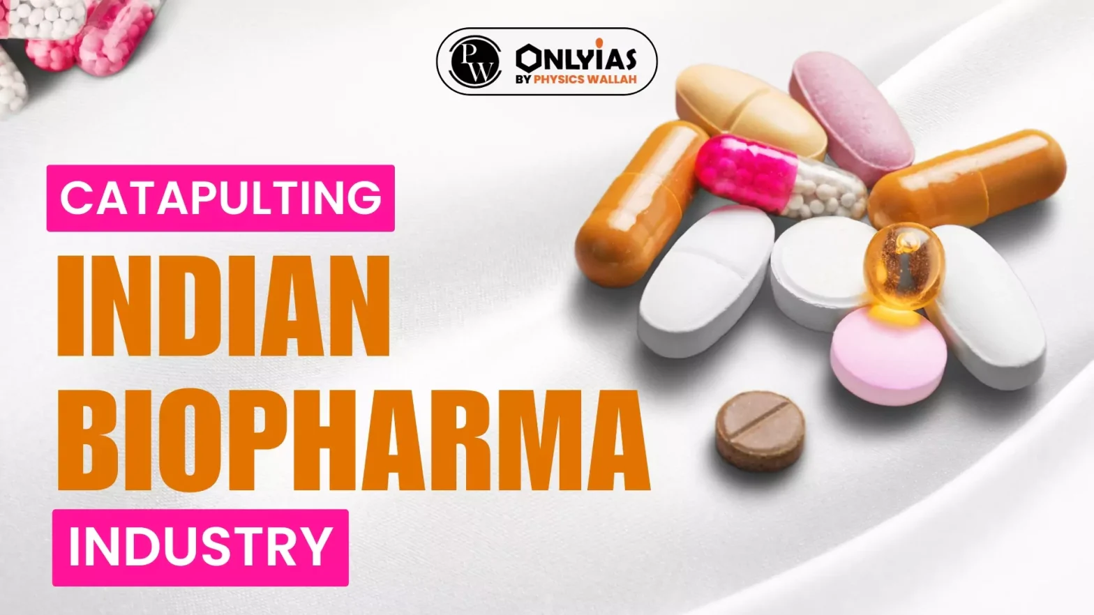 Catapulting Indian Biopharma Industry