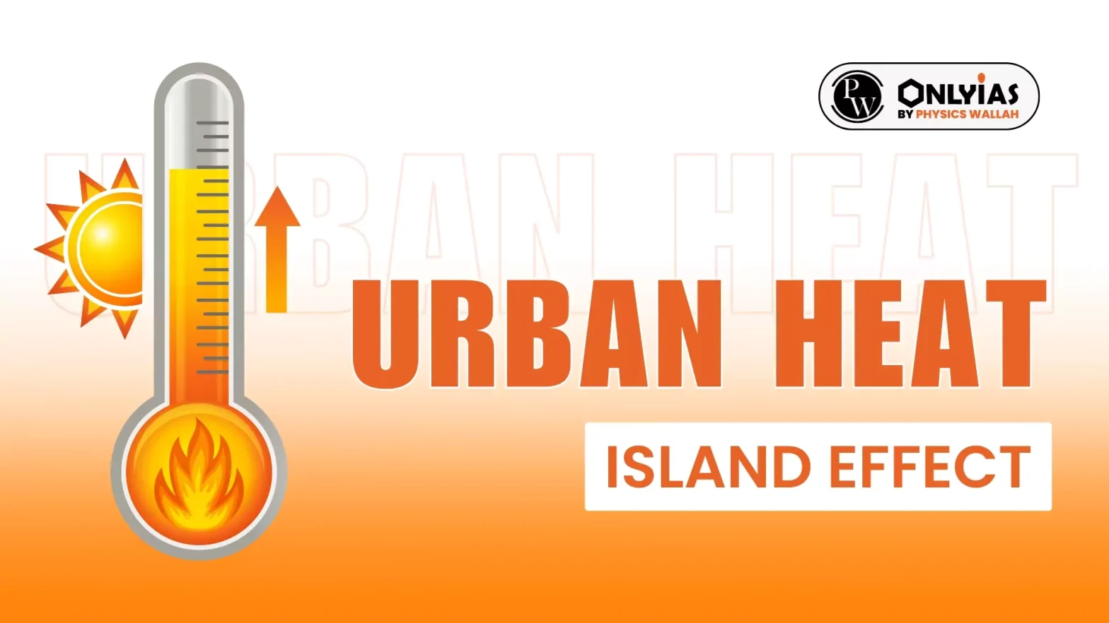 Urban Heat Island Effect