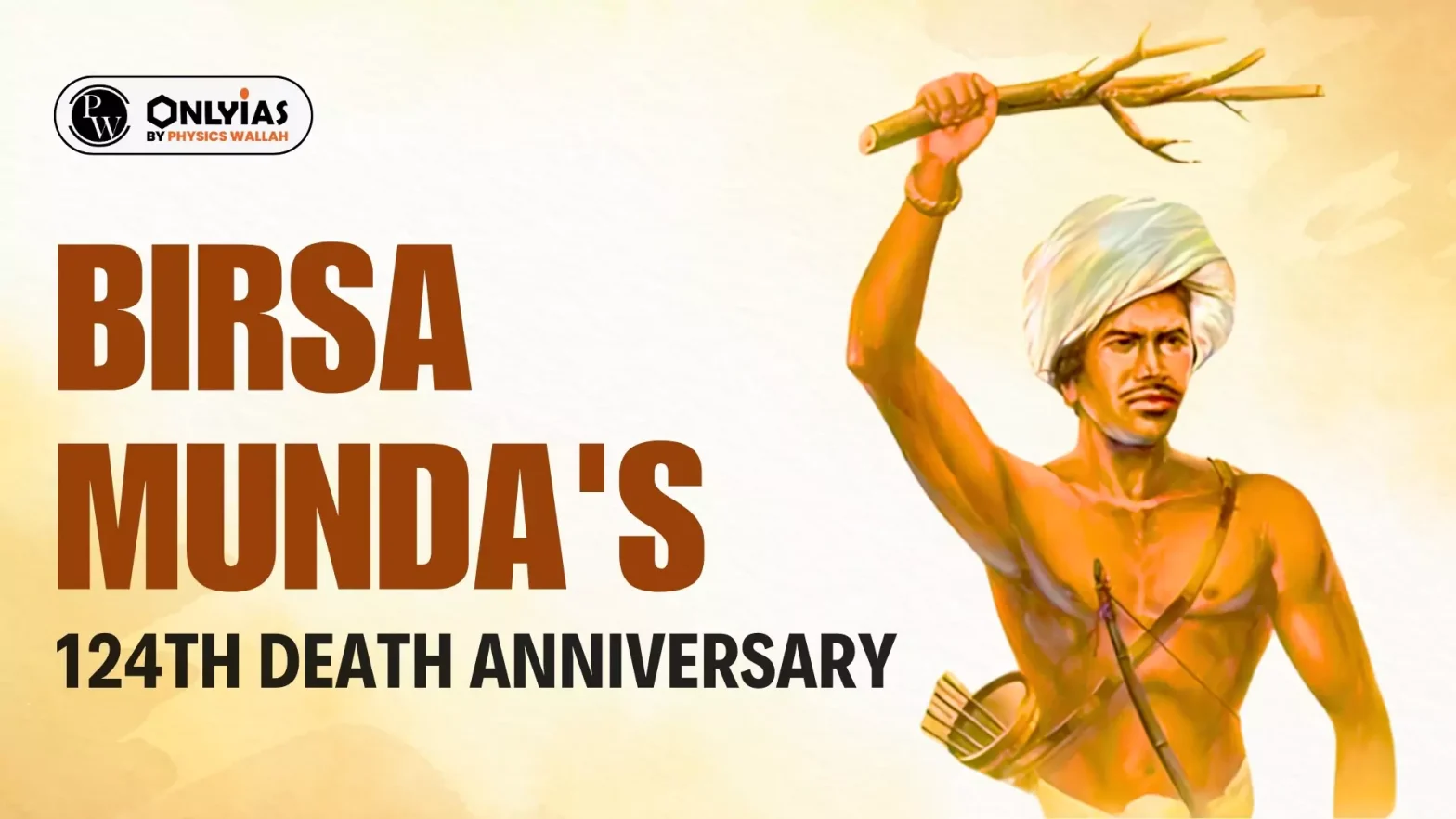 Birsa Munda’s 124th Death Anniversary