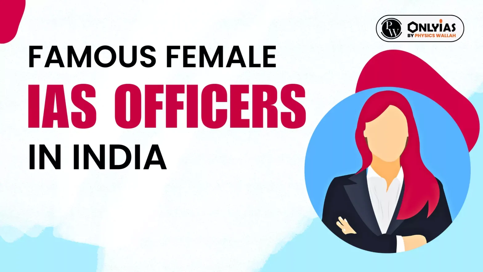 Famous Female IAS Officers in India