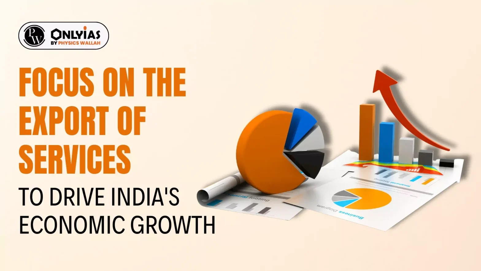 Focus on the Export of Services to Drive India’s Economic Growth