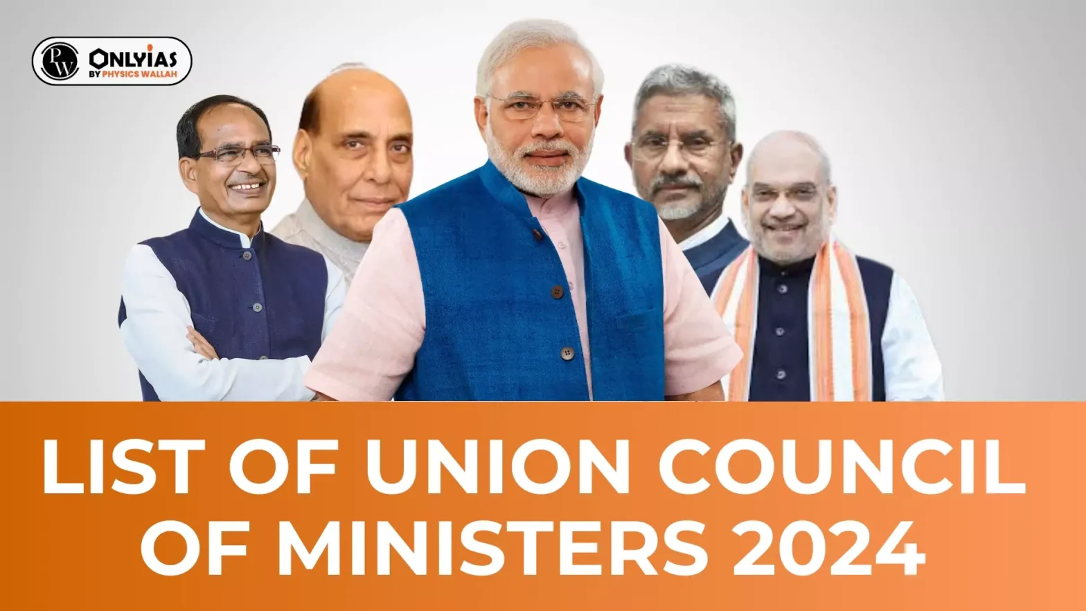 List of Union Council of Ministers 2024, Latest List!