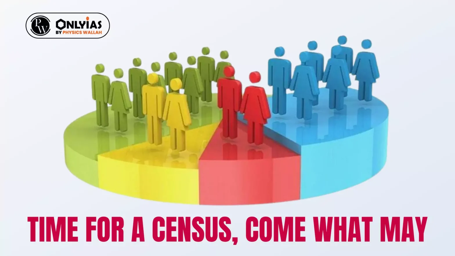 Time for a Census, Come What May