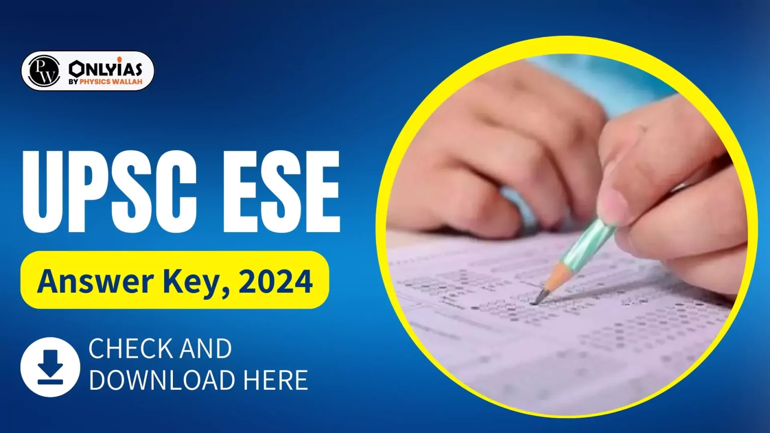 UPSC ESE Answer Key 2024, Check and Download Here