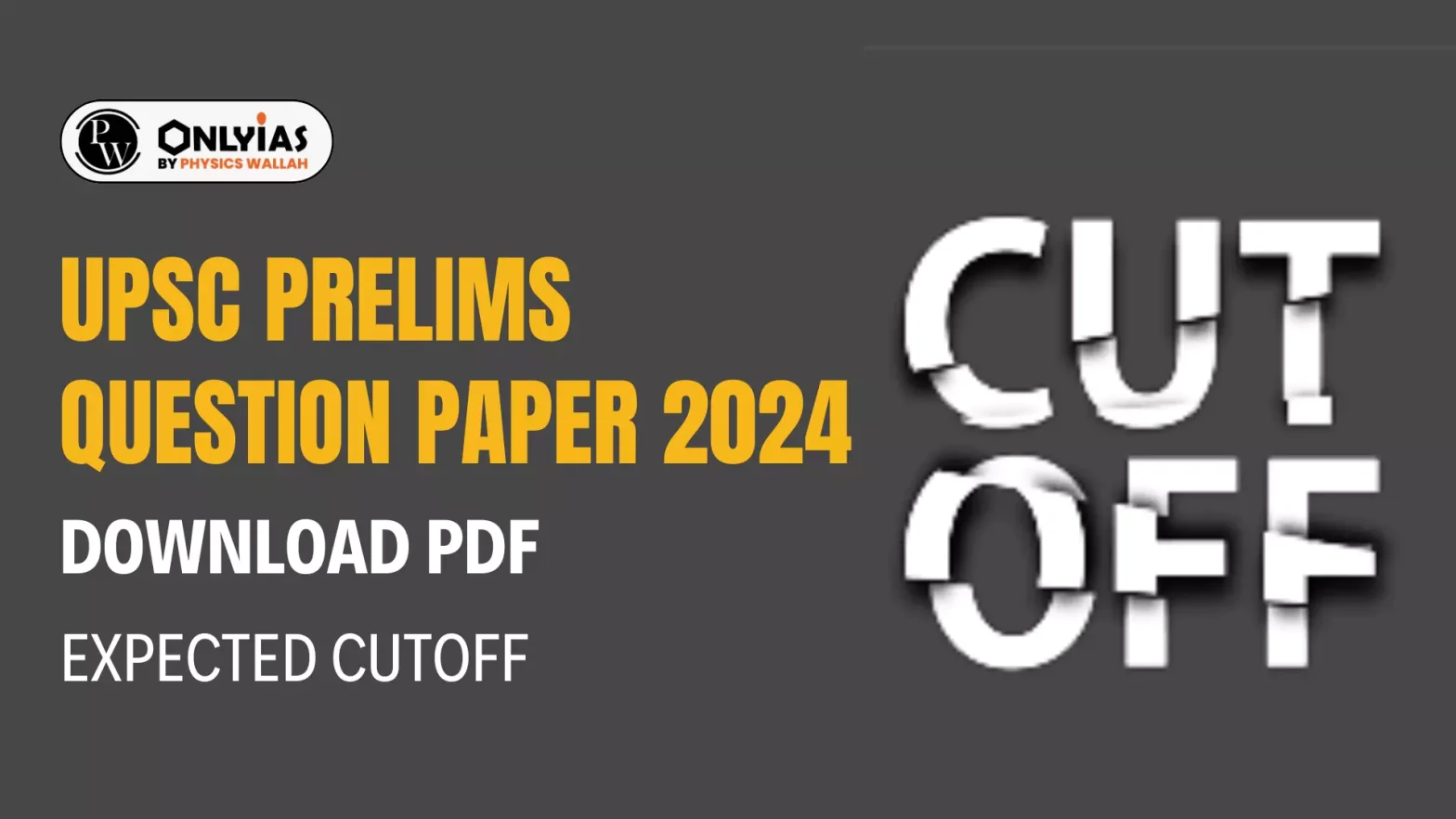 UPSC Prelims Question Paper 2024, Updated Link, Download PDF Now!