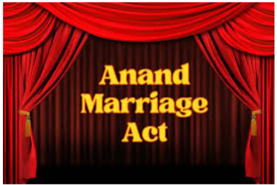 Anand Marriage Act