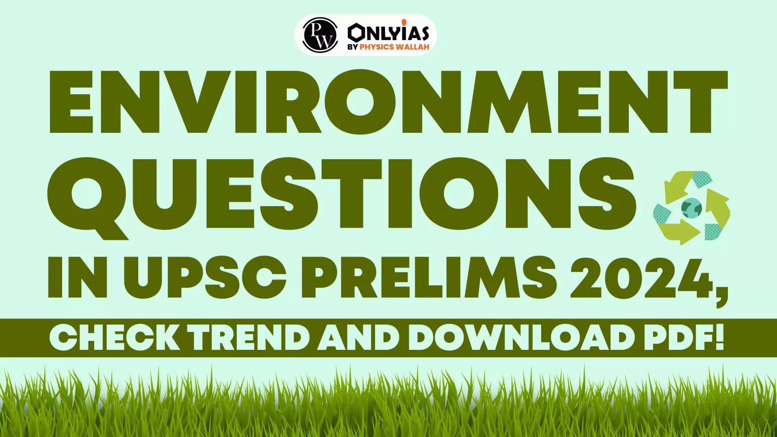 Environment Questions in UPSC Prelims 2024, Check Trend and Download PDF!