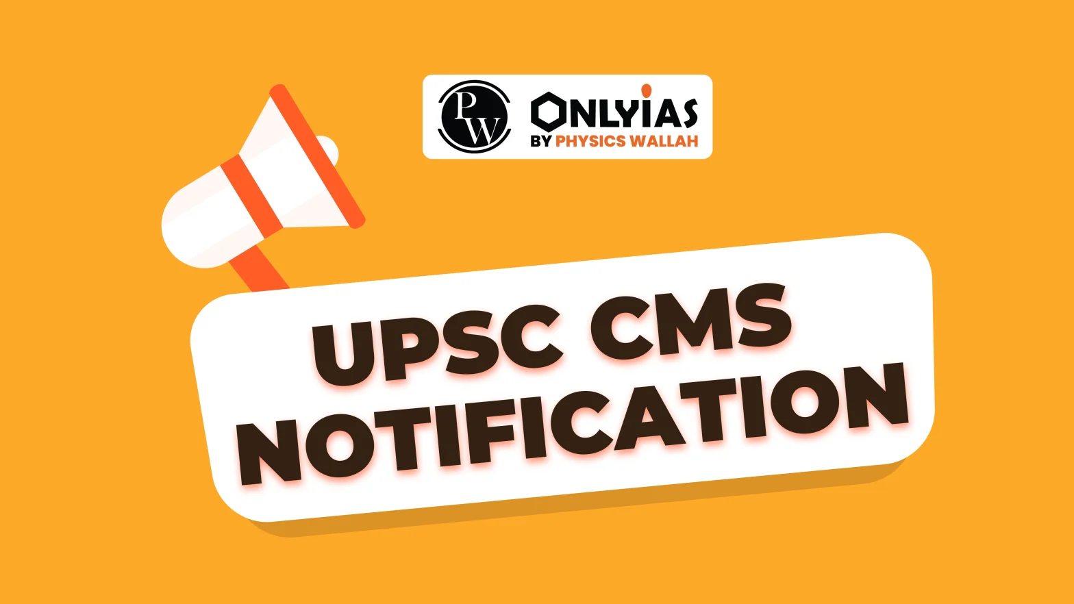 UPSC CMS Notification, UPSC CMS Notification 2024, UPSC CMS 2024