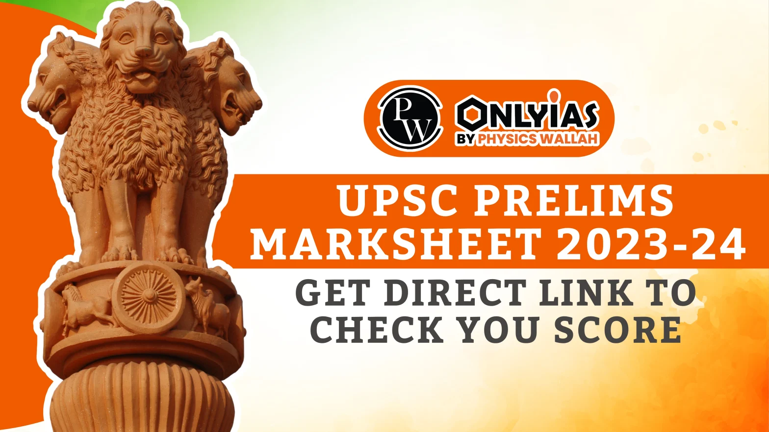 UPSC Prelims Marksheet 2023-24, Get Direct Link to Check you Score