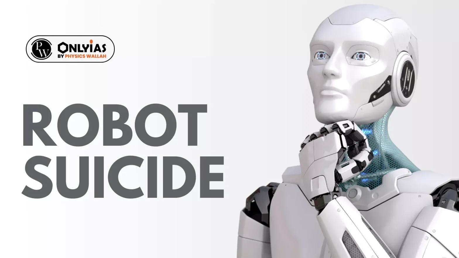 Robot Suicide