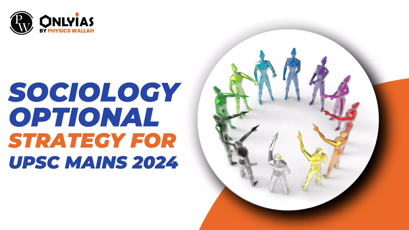 Sociology Optional Strategy for Mains 2024