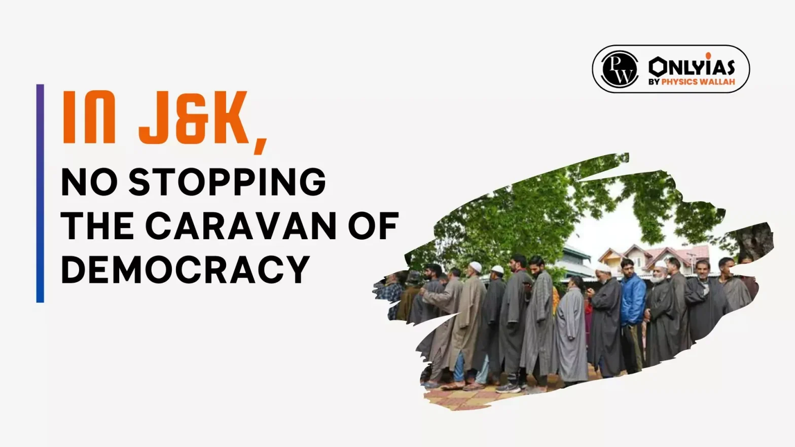 In J&K No Stopping the Caravan of Democracy