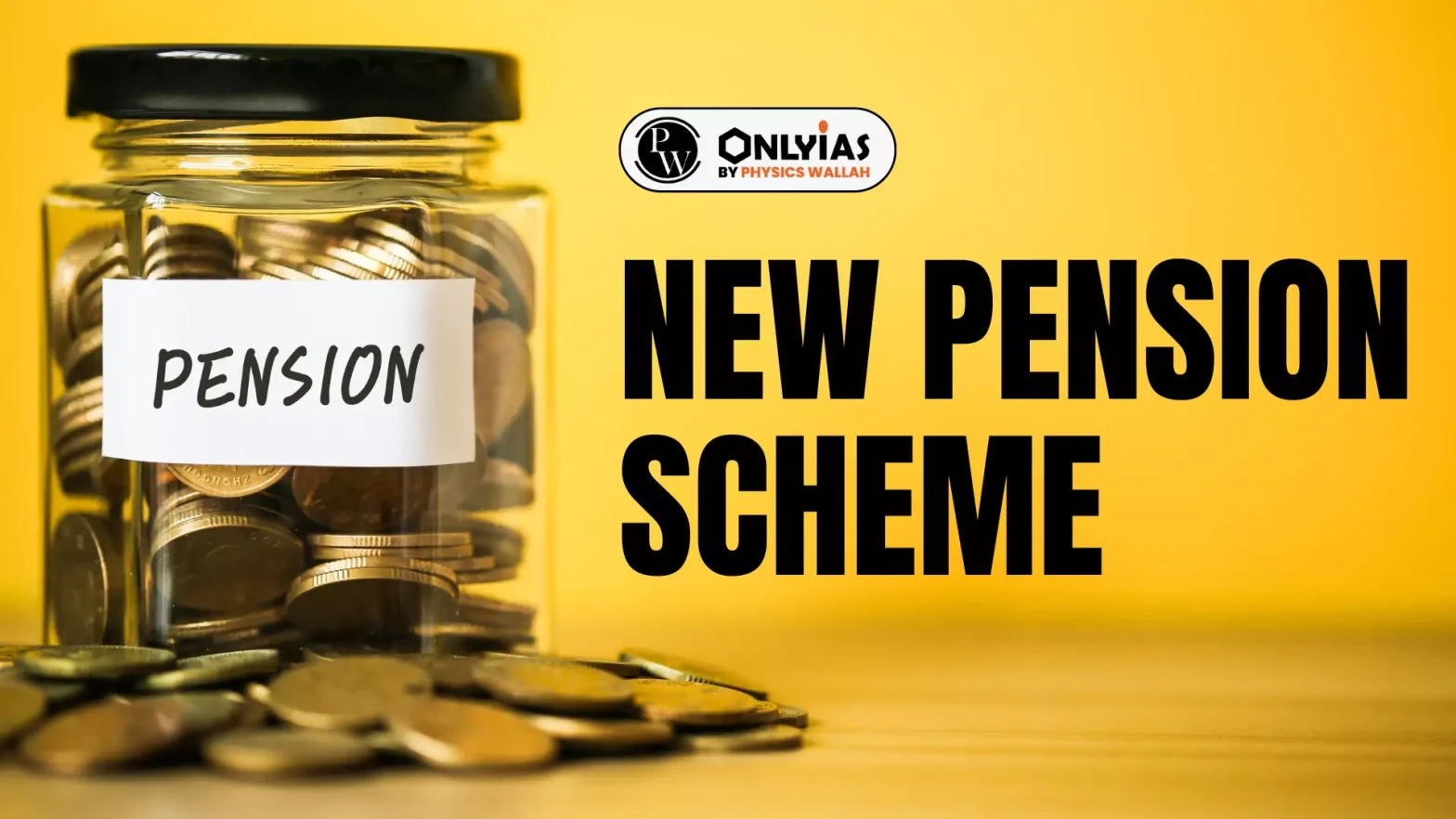 What is New Pension Scheme (NPS) for Government Employees?
