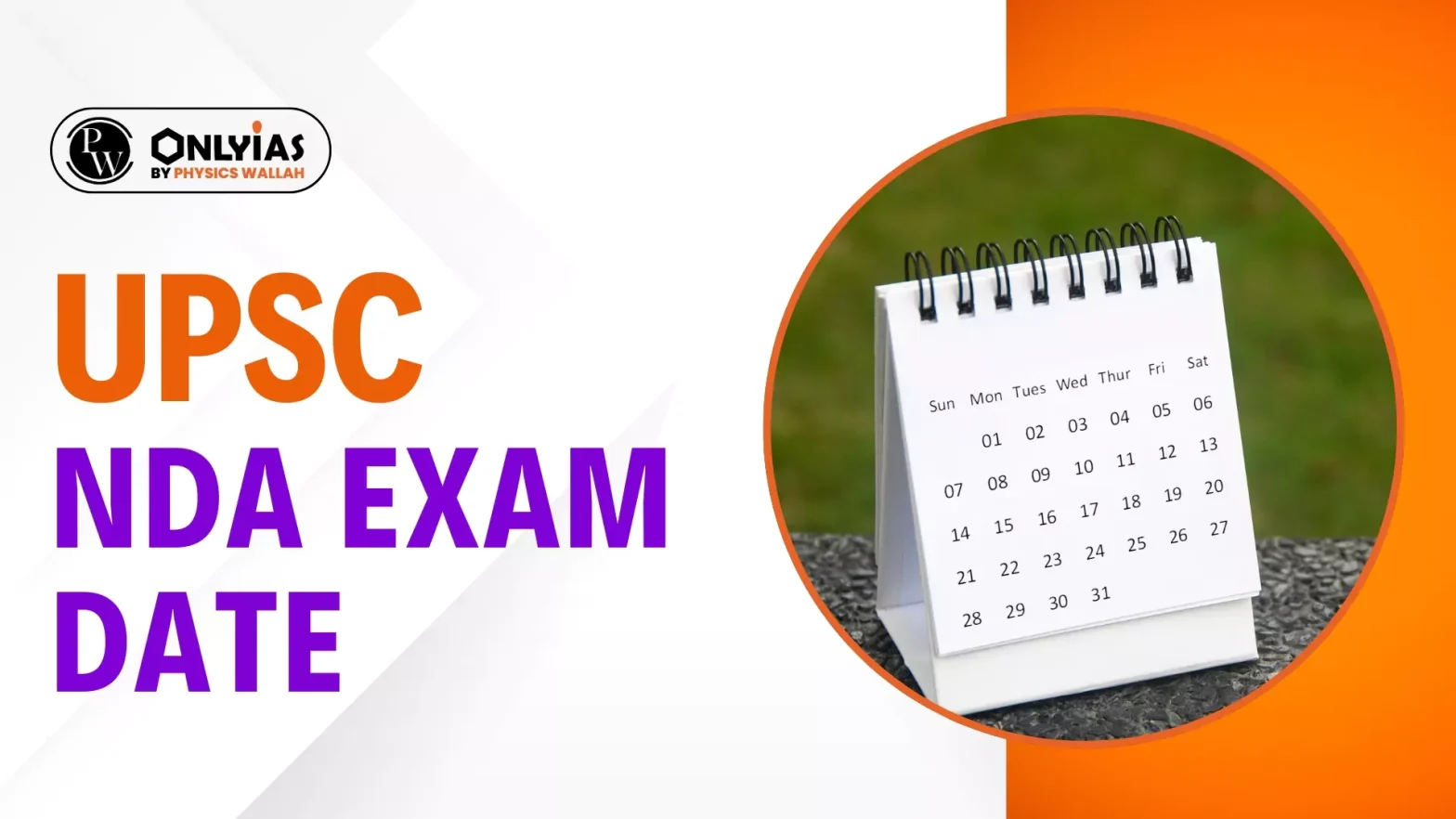 UPSC NDA Exam Date 2025, Check NDA 2 Exam Date & Timing