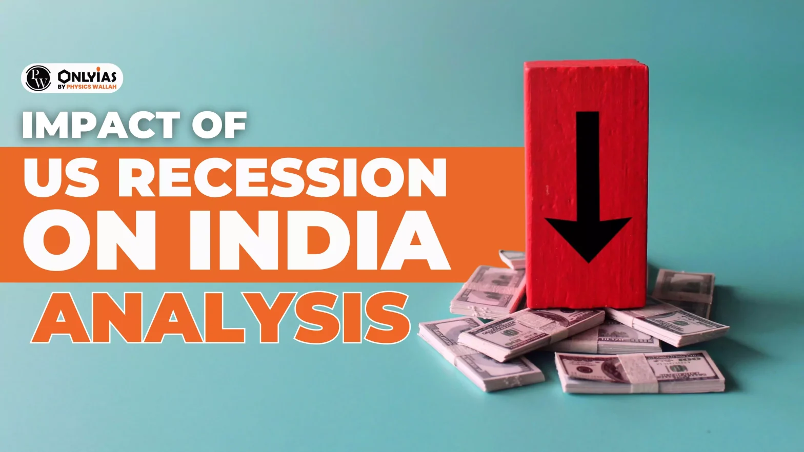 Impact of US Recession on India: Analysis