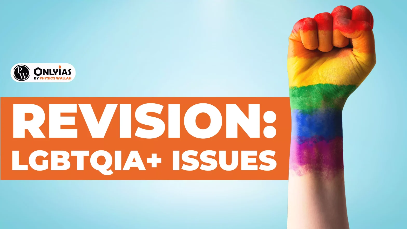 Revision: LGBTQIA+ Issues
