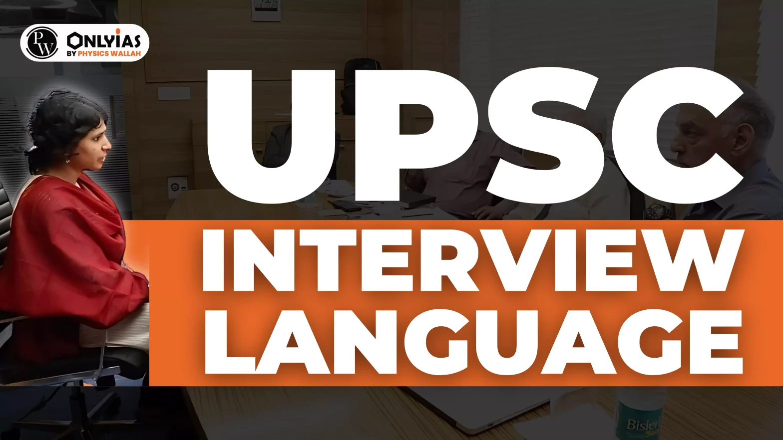 UPSC Interview Language, Best Option & its Impact
