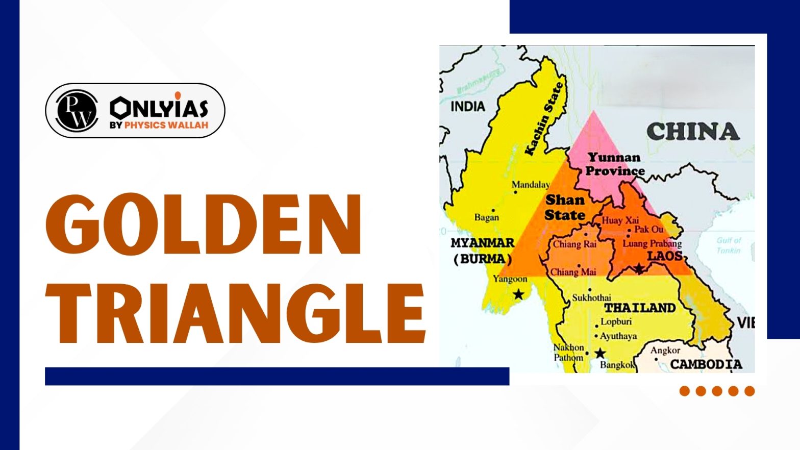Golden Triangle, Countries, Opium Cultivation, Map